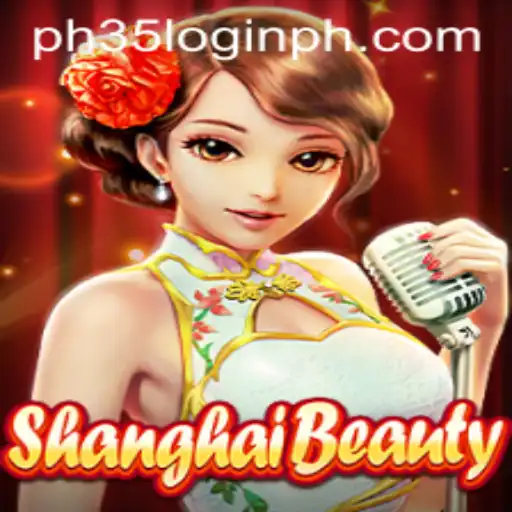 ShanghaiBeauty: A Captivating Journey into the World of PH35 Login